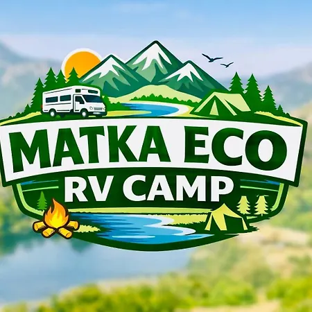 Matka Eco Rv Camp Campervan & Motorhome Parking In Nature Campsite Skopje